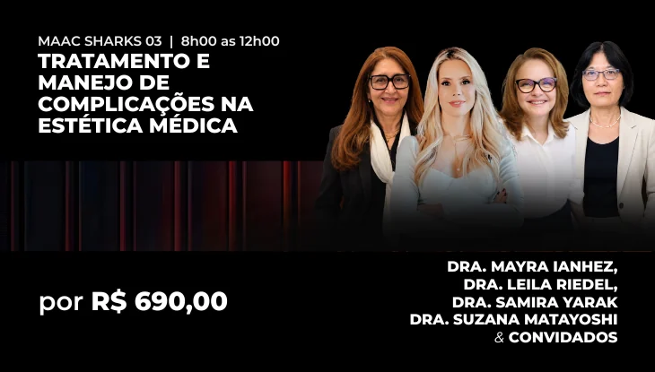 Banner do curso SHARK MAAC: Tratamento e Manejo de Complicações na Estética Médica